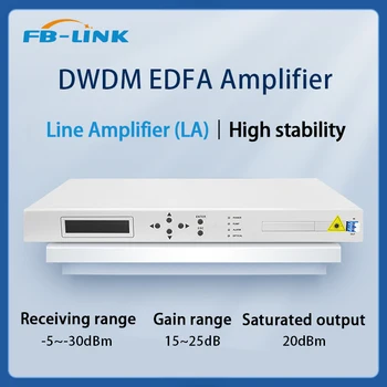Оптичен многоканален усилвател на C-band на DWDM EDFA с добавянето на эрбия, коефициент на усилване 20db, Линеен усилвател LA